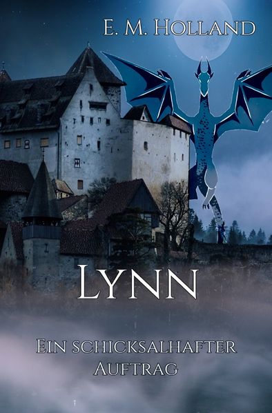 Schicksal-Reihe / Lynn - ein schicksalhafter Auftrag