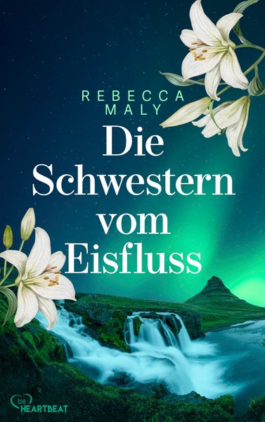 Die Schwestern vom Eisfluss