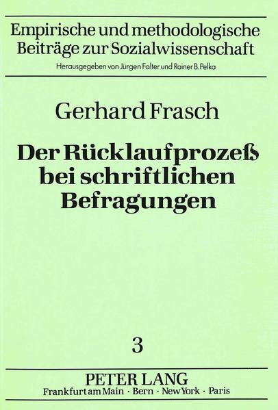 Der Rücklaufprozess bei schriftlichen Befragungen
