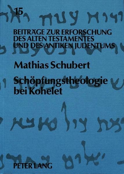 Schöpfungstheologie bei Kohelet