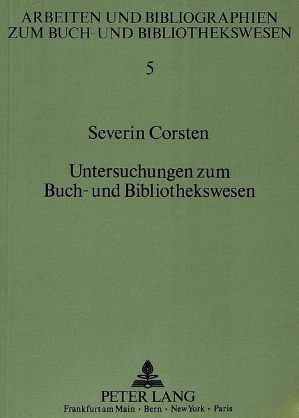 Untersuchungen zum Buch- und Bibliothekswesen