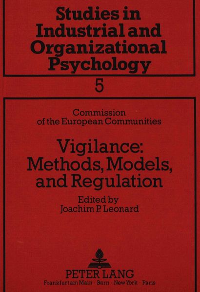 Vigilance: Methods, Models and Regulation