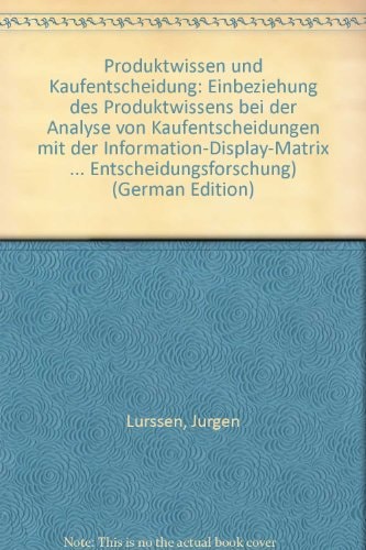 Produktwissen und Kaufentscheidung