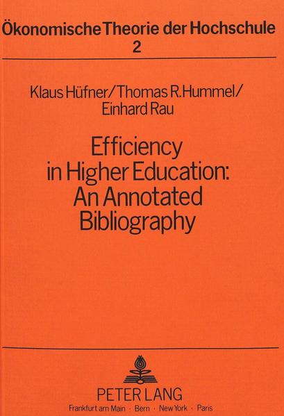 Efficiency in Higher Education: An Annotated Bibliography