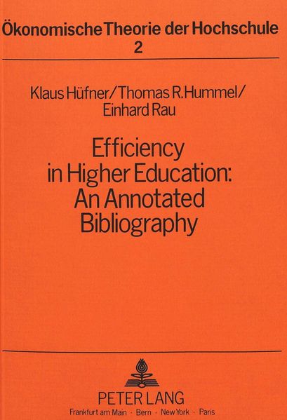 Efficiency in Higher Education: An Annotated Bibliography