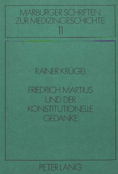 Friedrich Martius und der konstitutionelle Gedanke