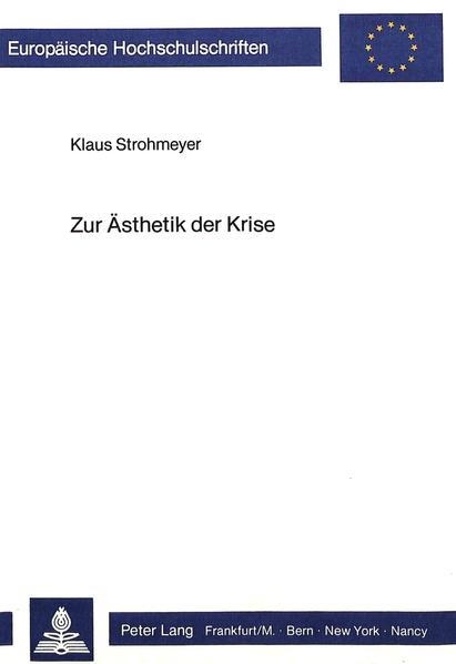 Zur Ästhetik der Krise