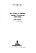 Buchwesen in Bosnien und der Herzegowina (1800-1878)