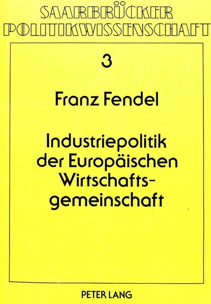 Industriepolitik der europäischen Wirtschaftsgemeinschaft