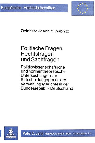 Politische Fragen, Rechtsfragen und Sachfragen