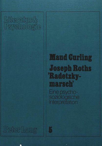 Joseph Roths Radetzkymarsch