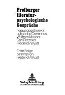 Freiburger literaturpsychologische Gespräche 1