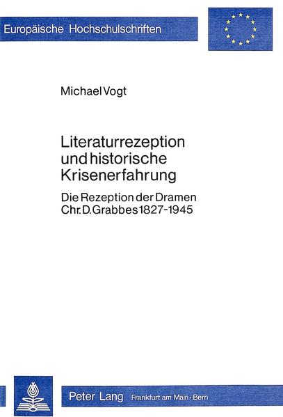 Literaturrezeption und historische Krisenerfahrung
