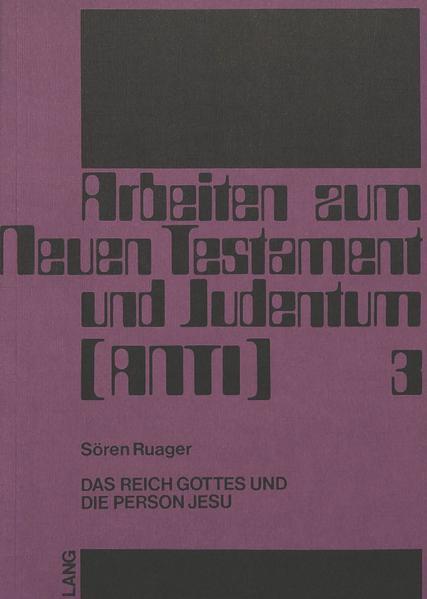 Das Reich Gottes und die Person Jesu