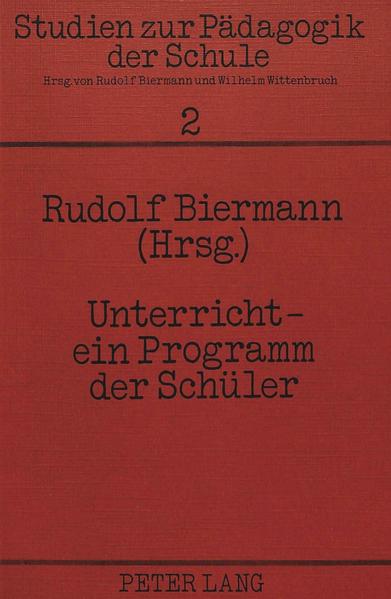 Unterricht - ein Programm der Schüler