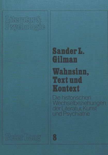 Wahnsinn, Text und Kontext