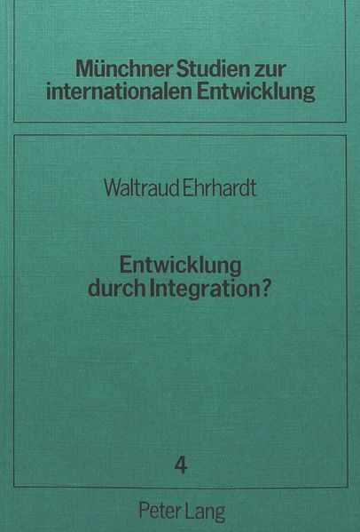 Entwicklung durch Integration?