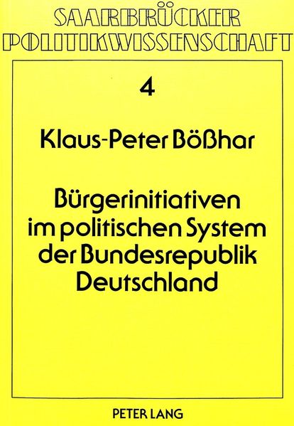 Bürgerinitiativen im politischen System der Bundesrepublik Deutschland