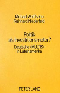 Politik als Investitionsmotor?
