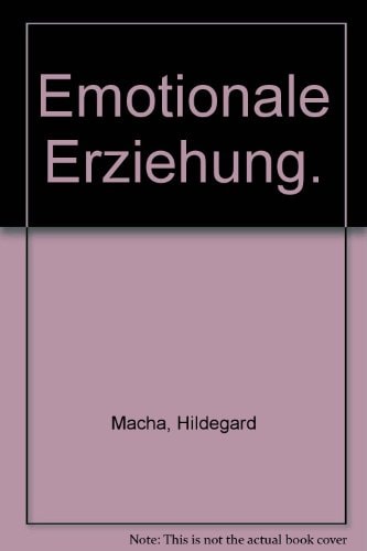 Emotionale Erziehung