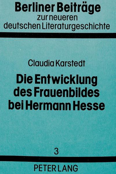 Die Entwicklung des Frauenbildes bei Hermann Hesse