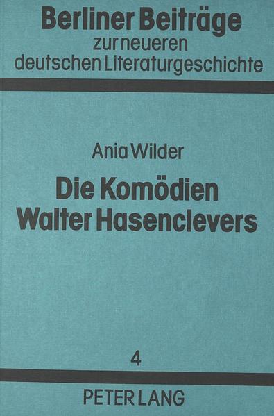 Die Komödien Walter Hasenclevers