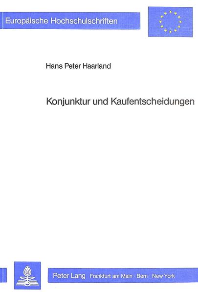 Konjunktur und Kaufentscheidungen