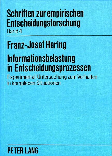Informationsbelastung in Entscheidungsprozessen