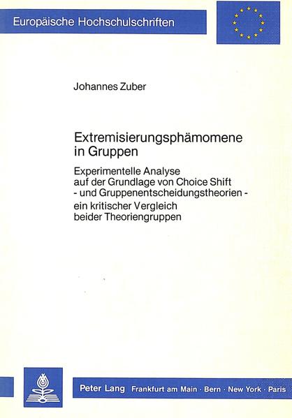 Extremisierungsphänomene in Gruppen