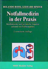 Notfallmedizin in der Praxis
