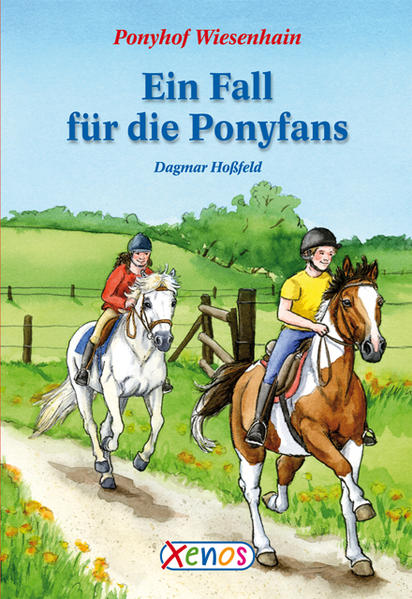 Ponyhof Wiesenhain - Ein Fall für die Ponyfans