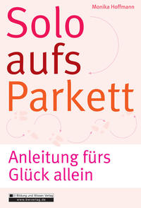 Solo aufs Parkett