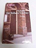 Schule für höhere Töchter