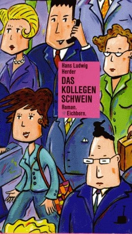 Das Kollegenschwein