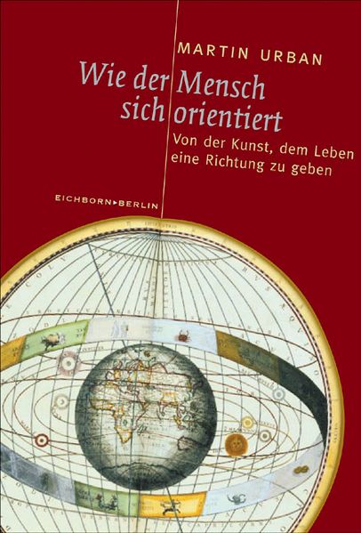 Wie der Mensch sich orientiert