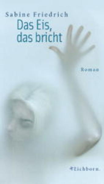 Das Eis, das bricht