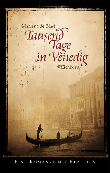 Tausend Tage in Venedig