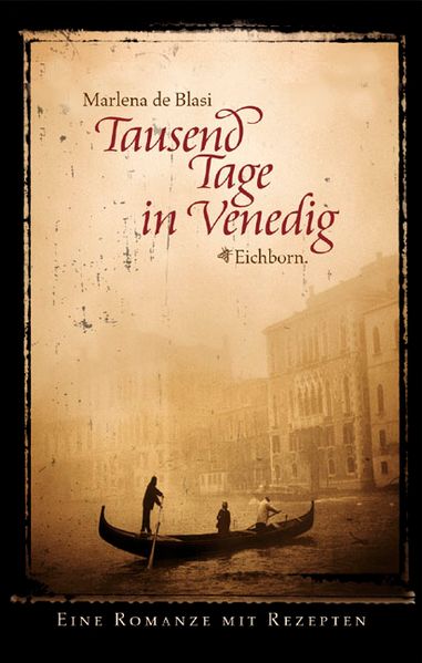 Tausend Tage in Venedig