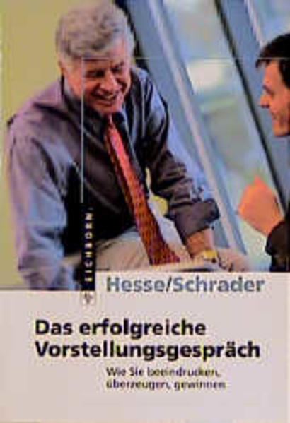 Das erfolgreiche Vorstellungsgespräch
