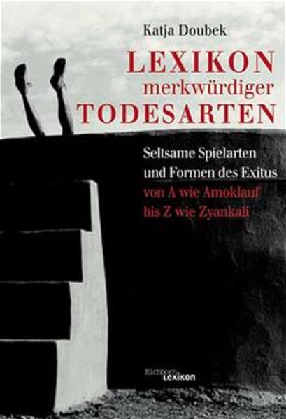 Lexikon merkwürdiger Todesarten