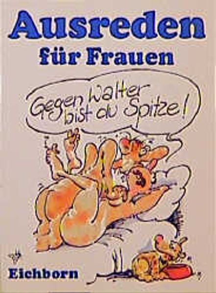 Ausreden für Frauen
