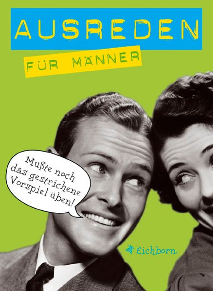 Ausreden für Männer