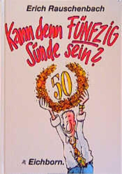 Kann denn Fünfzig Sünde sein?