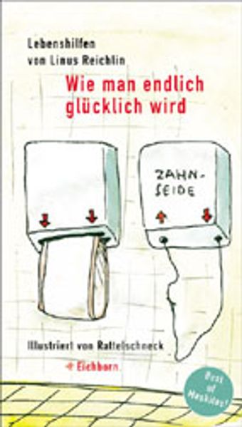 Wie man endlich glücklich wird