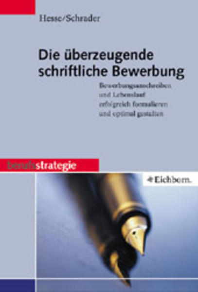 Die überzeugende schriftliche Bewerbung