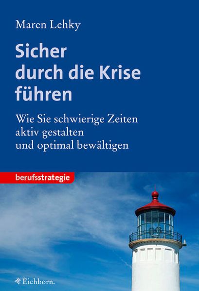 Sicher durch die Krise führen