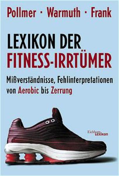 Lexikon der Fitness-Irrtümer