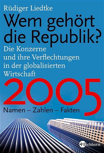 Wem gehört die Republik 2005?
