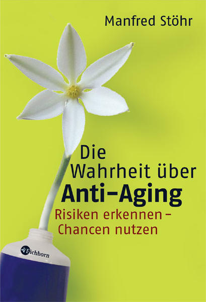 Die Wahrheit über Anti-Aging