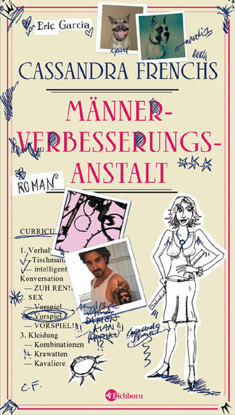 Cassandra Frenchs Männerverbesserungsanstalt